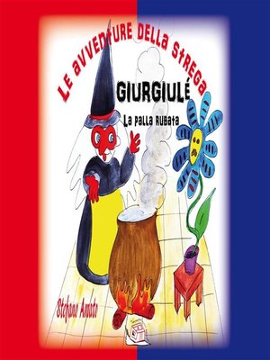 cover image of Le avventure della strega Giurgiulé